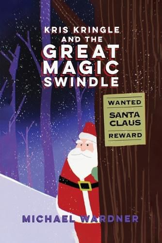 Cover image for Kris Kringle and The Great Magic Swindle