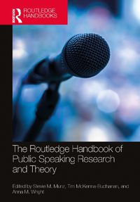 Cover image for The Routledge Handbook of Public Speaking Research and Theory