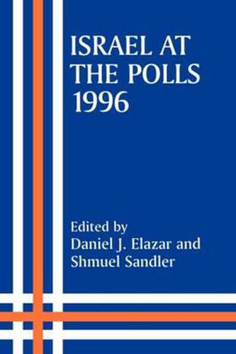 Cover image for Israel at the Polls, 1996