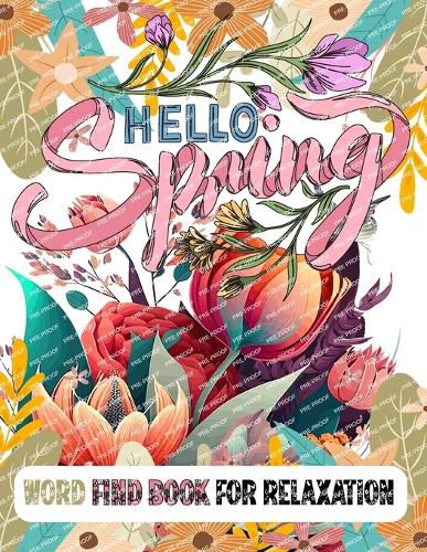 Cover image for Hello Spring Word Find Book for Relaxation