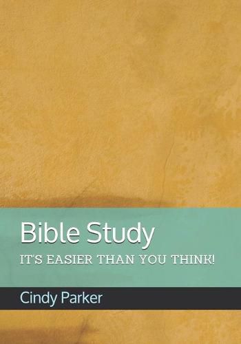 Cover image for Bible Study: It's Easier Than You Think!