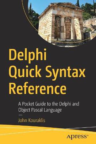 Cover image for Delphi Quick Syntax Reference: A Pocket Guide to the Delphi and Object Pascal Language