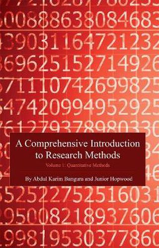 Cover image for A Comprehensive Introduction to Research Methods: Volume 1: Quantitative Methods