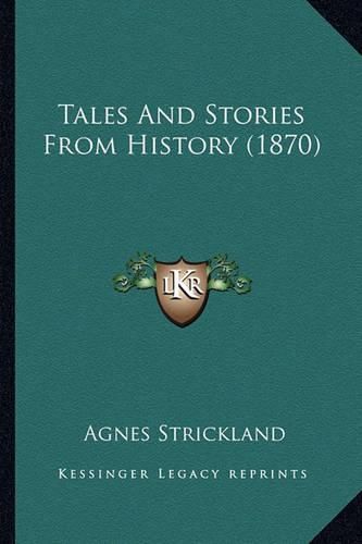 Tales and Stories from History (1870)