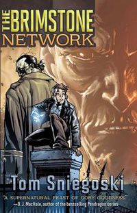 Cover image for The Brimstone Network: The Brimstone Network Book One