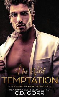 Cover image for His Wild Temptation