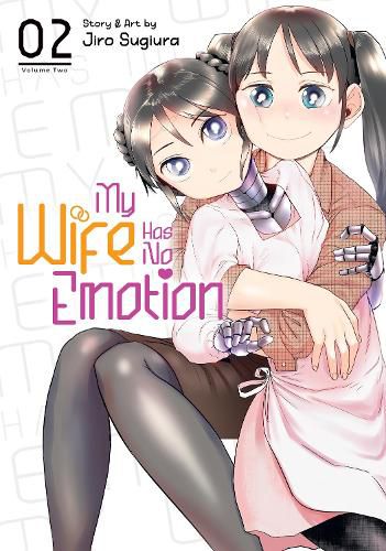 Cover image for My Wife Has No Emotion Vol. 2