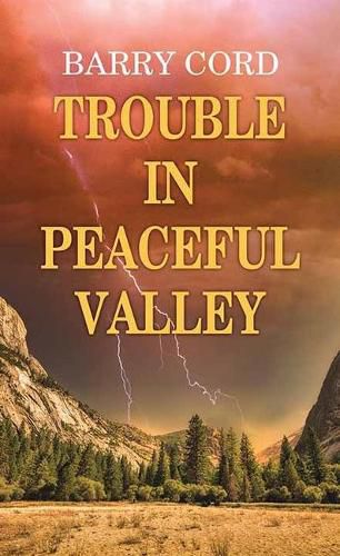 Cover image for Trouble In Peaceful Valley