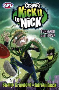 Cover image for Crawf's Kick it to Nick: Forward Line Freak