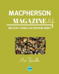 Cover image for Macpherson Magazine Chef's - Receta Como cocer percebes