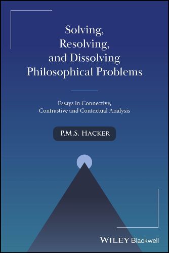 Cover image for Solving, Resolving, and Dissolving Philosophical Problems