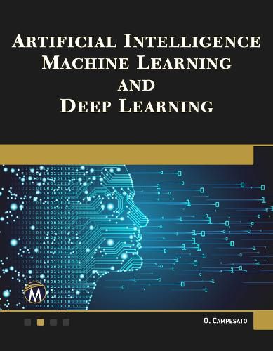 Cover image for Artificial Intelligence, Machine Learning, and Deep Learning