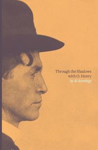 Cover image for Through the Shadows with O. Henry