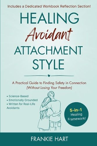 Cover image for Healing Avoidant Attachment Style
