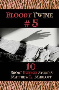 Cover image for Bloody Twine #5