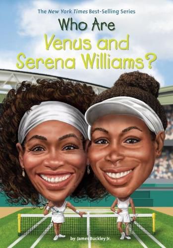 Cover image for Who Are Venus and Serena Williams?