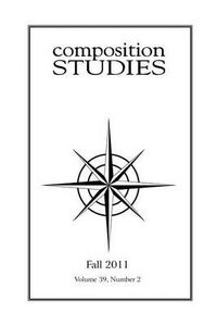 Cover image for Composition Studies 39.2 (Fall 2011)