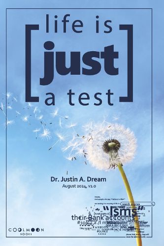 Cover image for Life Is Just A Test