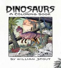Cover image for Dinosaurs: A Coloring Book by William Stout