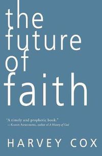 Cover image for The Future of Faith