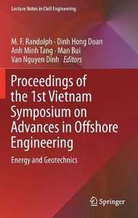 Cover image for Proceedings of the 1st Vietnam Symposium on Advances in Offshore Engineering: Energy and Geotechnics