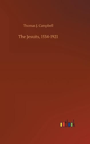 Cover image for The Jesuits, 1534-1921