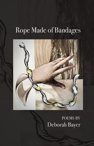 Cover image for Rope Made of Bandages