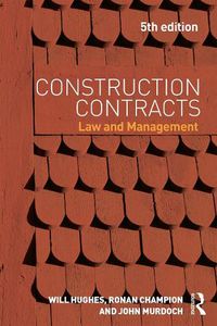 Cover image for Construction Contracts: Law and Management