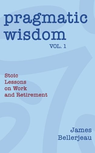 Cover image for Pragmatic Wisdom Vol. 1