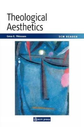 Cover image for Theological Aesthetics: A Reader