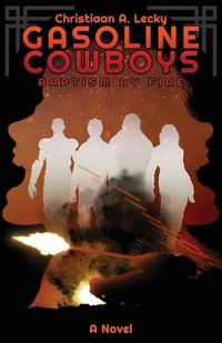 Cover image for Gasoline Cowboys