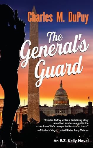 The General's Guard: An EZ Kelly Novel