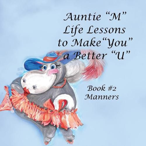 Cover image for Auntie M Life Lessons to Make You a Better U