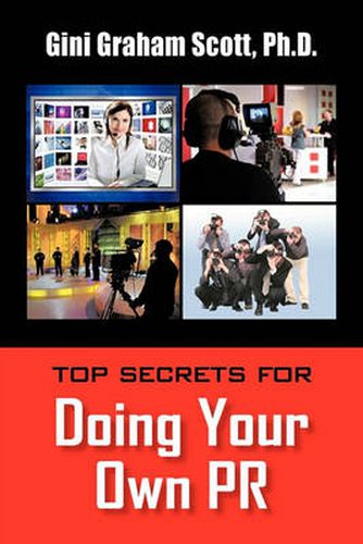 Cover image for Top Secrets for Doing Your Own PR