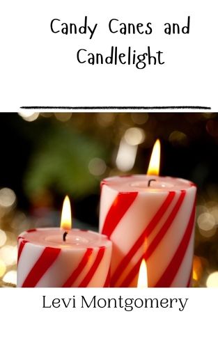 Cover image for Candy Canes and Candlelight