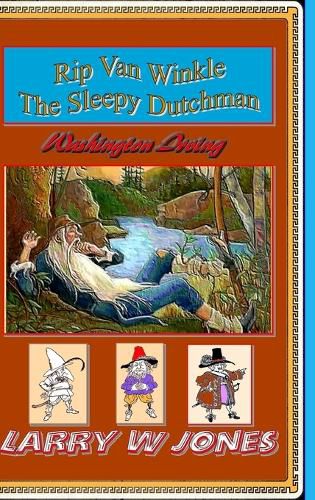 Cover image for Rip Van Winkle - The Sleepy Dutchman