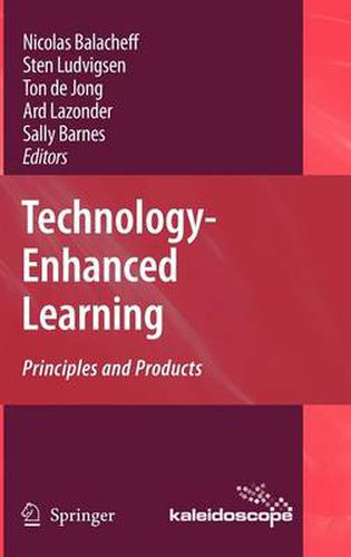 Technology-Enhanced Learning: Principles and Products