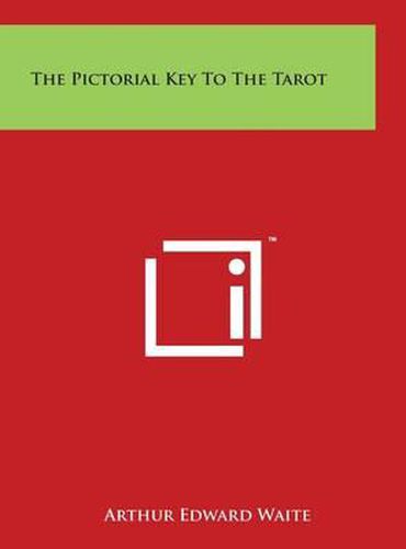 Cover image for The Pictorial Key To The Tarot