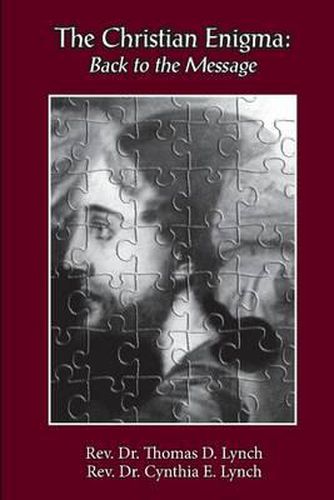 Cover image for The Christian Enigma: Back to the Message