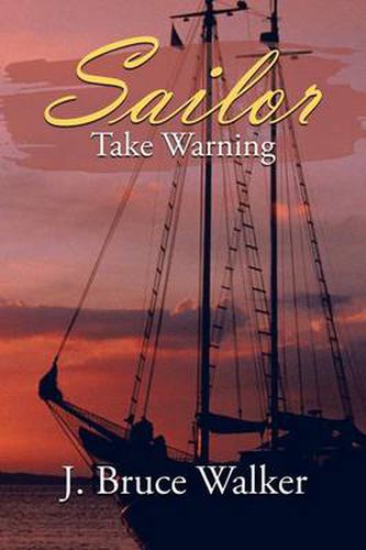 Cover image for Sailor Take Warning