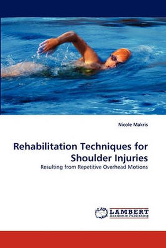 Cover image for Rehabilitation Techniques for Shoulder Injuries