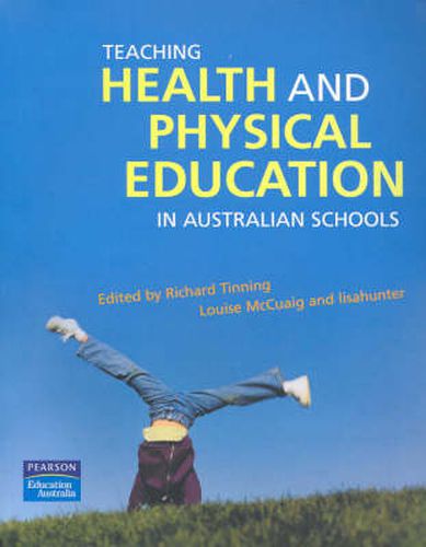 Cover image for Teaching Health and Physical Education in Australian Schools