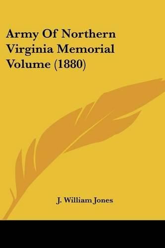 Cover image for Army of Northern Virginia Memorial Volume (1880)