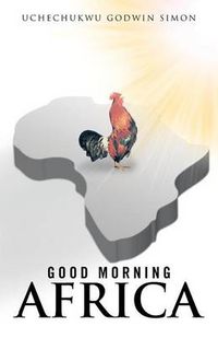 Cover image for Good Morning Africa