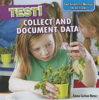 Cover image for Test!: Collect and Document Data