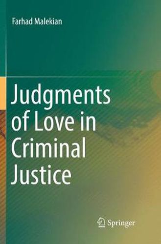 Judgments of Love in Criminal Justice