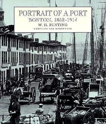 Cover image for Portrait of a Port: Boston, 1852-1914