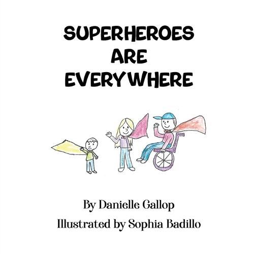 Cover image for Superheroes Are Everywhere