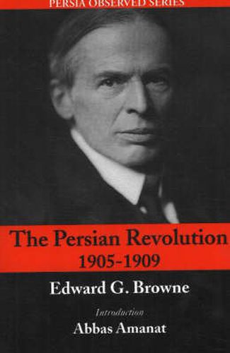 Persian Revolution 1905-1909, 2nd Edition