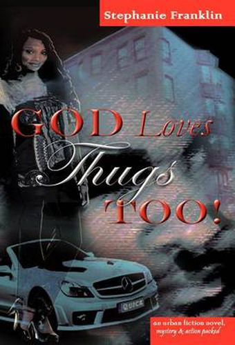 Cover image for God Loves Thugs Too!